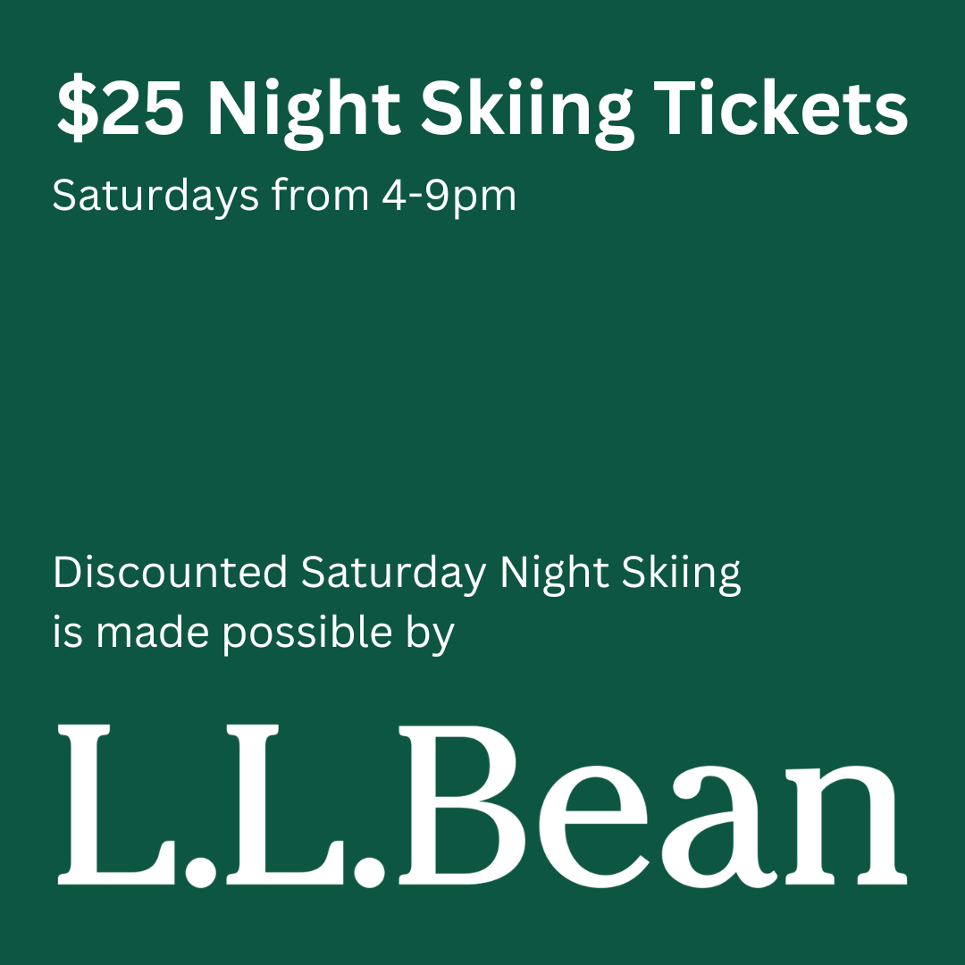 L.L.Bean $25 Night Skiing Tickets